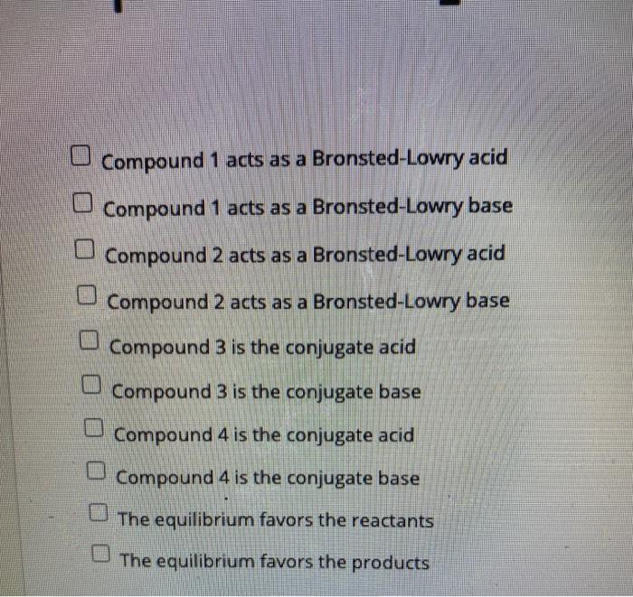 Solved Compound Acts As A Bronsted Lowry Acid Compound Chegg