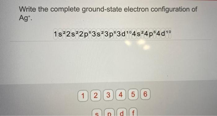 Solved Write The Complete Ground State Electron Chegg