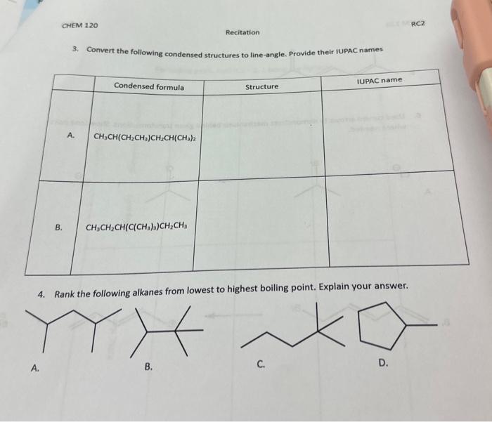 Solved 3 Convert The Following Condensed Structures To Chegg