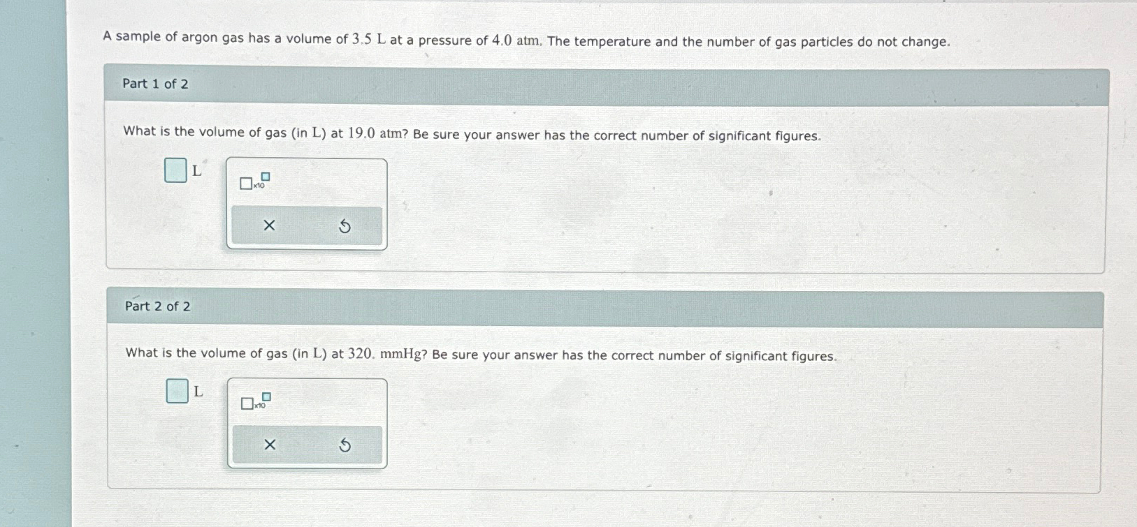 Solved A Sample Of Argon Gas Has A Volume Of 3 5L At A Chegg