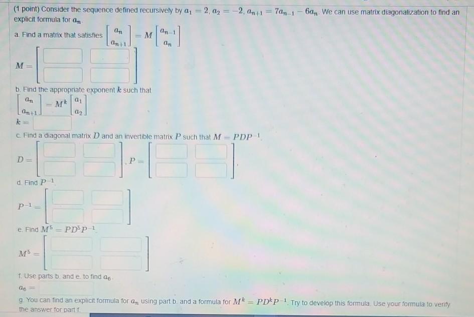 Solved Point Consider The Sequence Defined Recursively Chegg