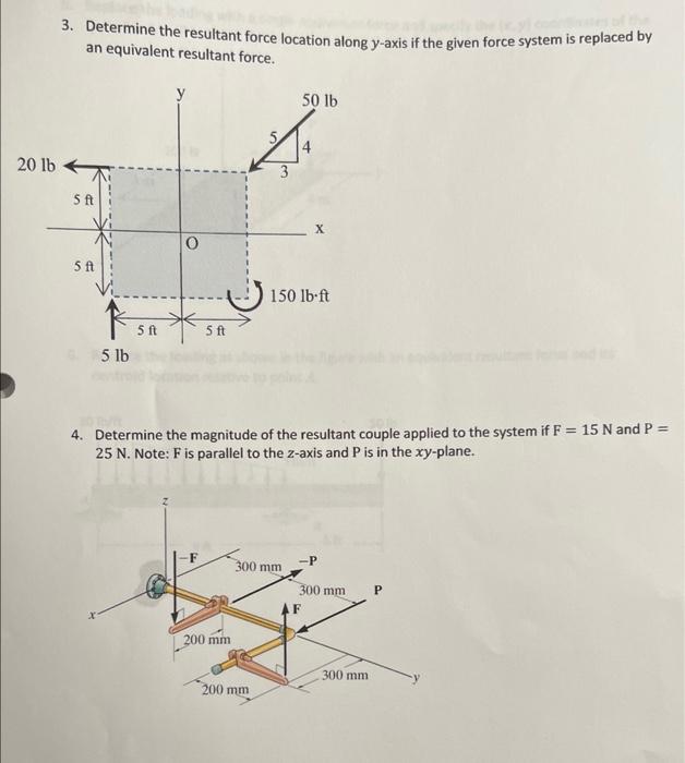 Solved 3 Determine The Resultant Force Location Along