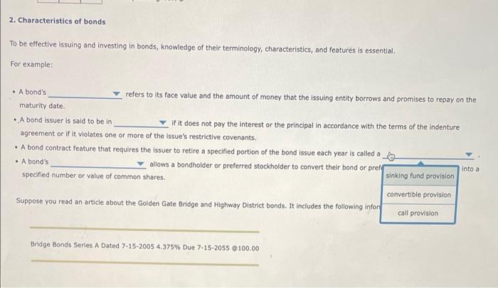 Solved Characteristics Of Bonds To Be Effective Issuing Chegg