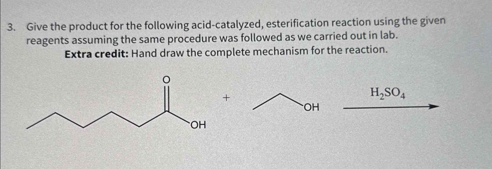 Solved Give The Product For The Following Acid Catalyzed Chegg