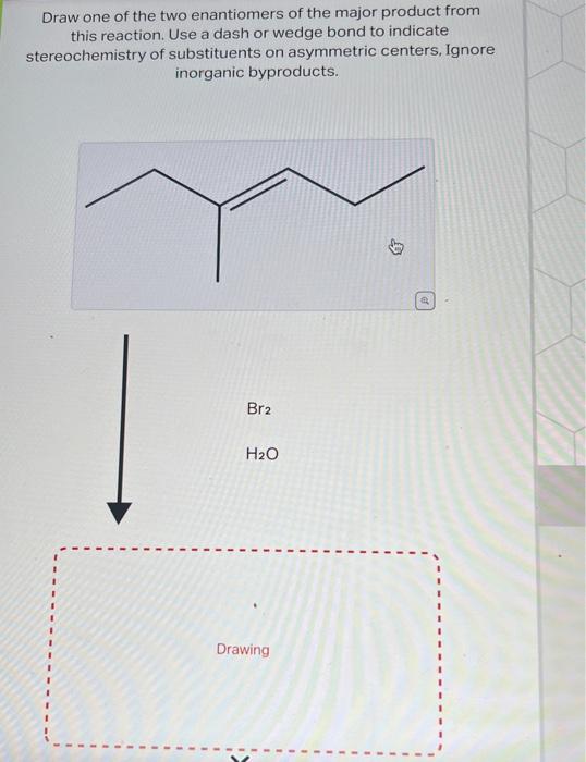 Solved Draw One Of The Two Enantiomers Of The Major Product Chegg