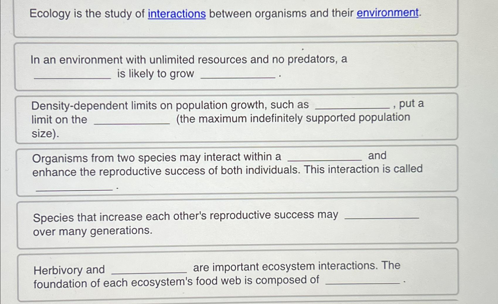 Solved Ecology Is The Study Of Interactions Between Chegg