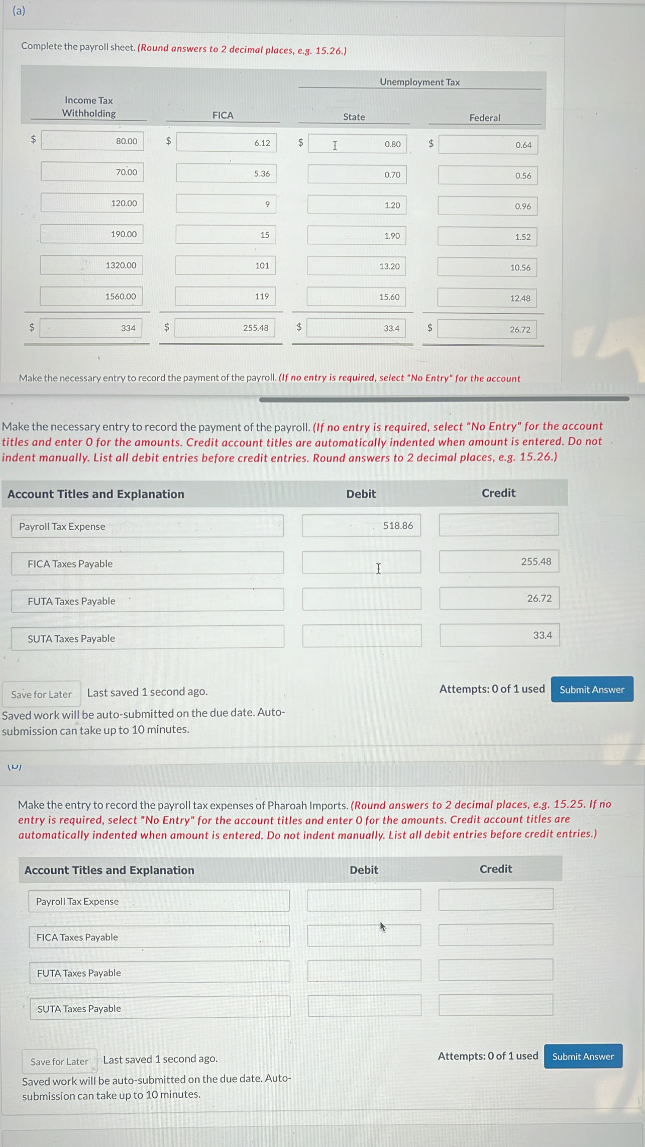 Solved A Complete The Payroll Sheet Round Answers To Chegg