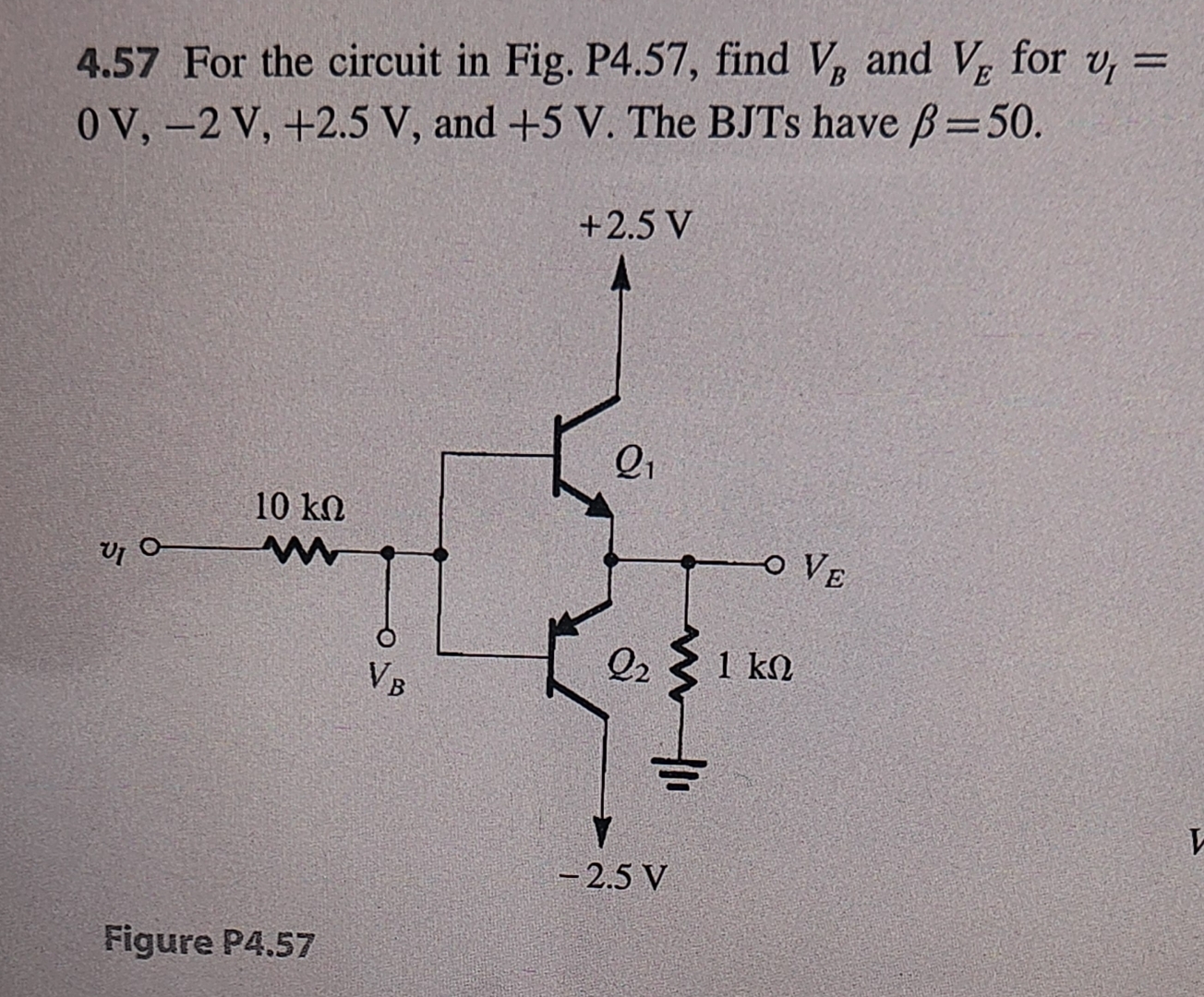 Solved 4 57 For The Circuit In Fig P4 57 Find VB And VE Chegg