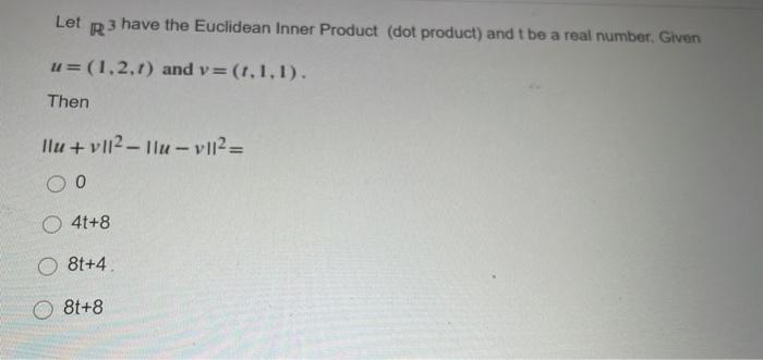 Solved Let R Have The Euclidean Inner Product Dot Chegg