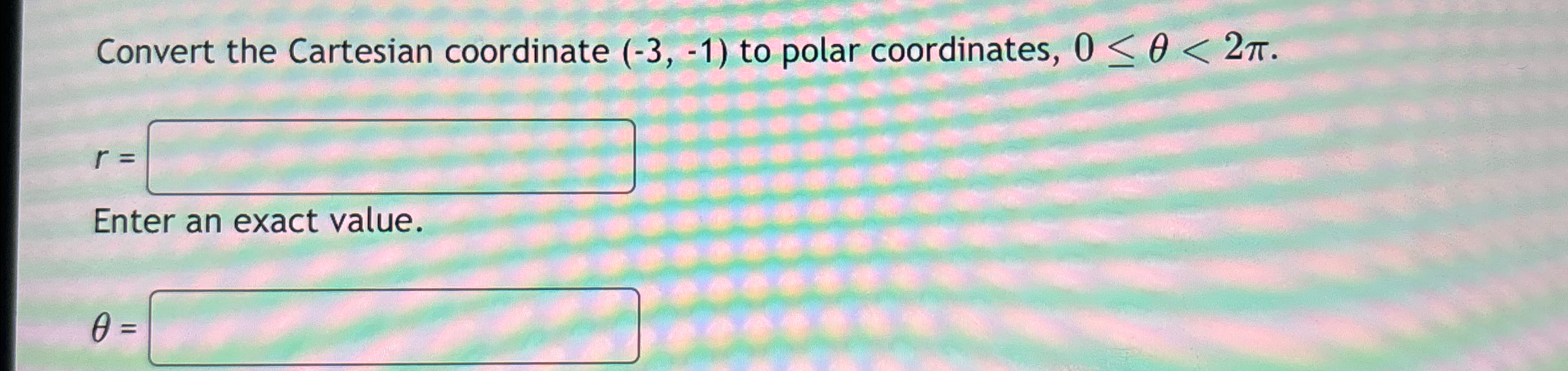 Solved Convert The Cartesian Coordinate To Polar Chegg