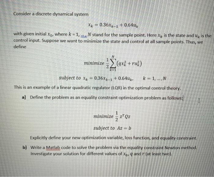 Solved Consider A Discrete Dynamical System Chegg