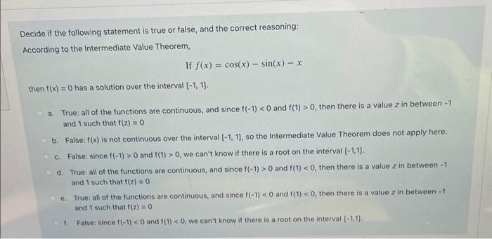 Solved Decide If The Following Statement Is True Or False Chegg