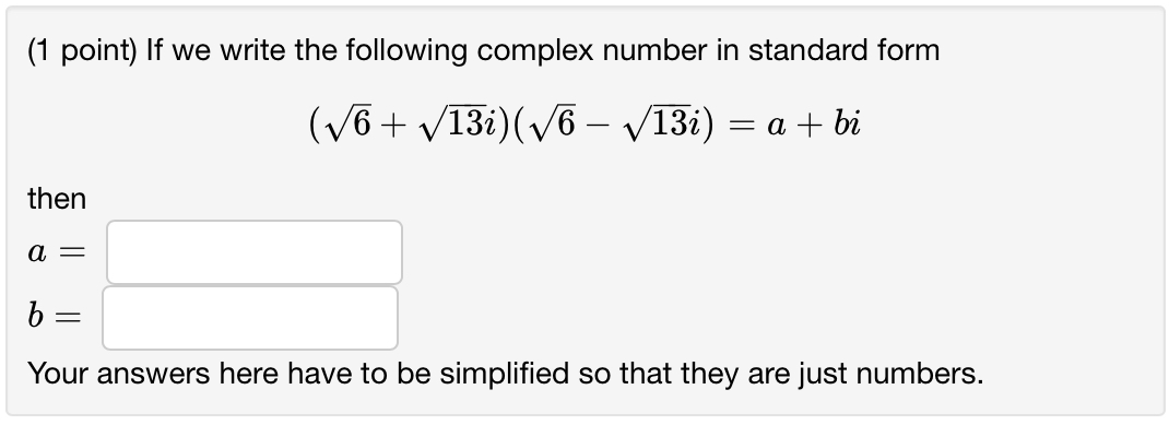 Solved Point If We Write The Following Complex Number Chegg