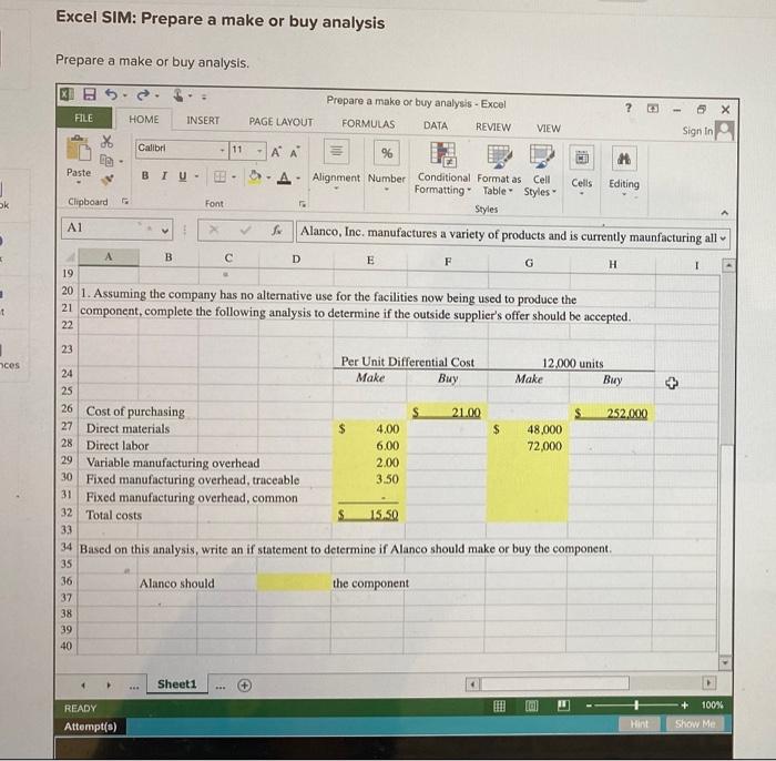 Solved Excel Sim Prepare A Make Or Buy Analysis Prepare A Chegg