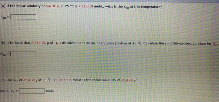 Solved A If The Molar Solubility Of Ga OH 3 At 25C Is Chegg