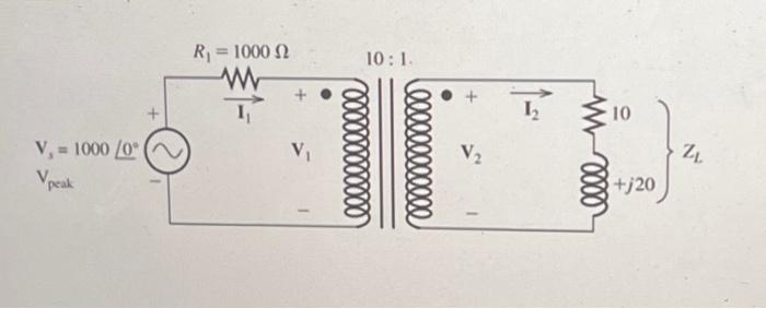 Solved For The Ideal Transformer Circuit Shown Below The Chegg