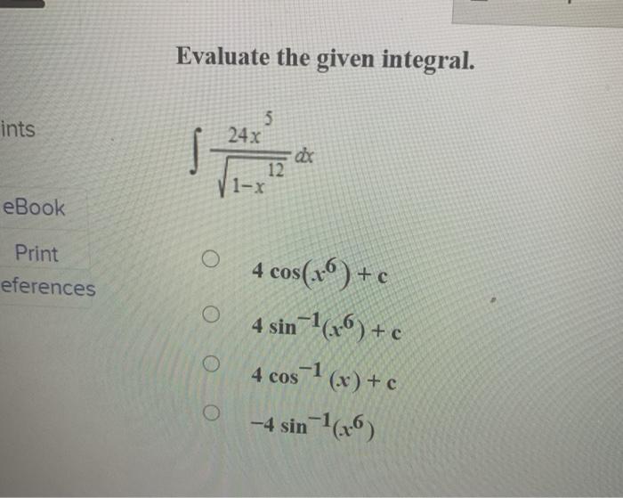 Solved Evaluate The Given Integral Ints 3 24x Dx 12 V1 X Chegg