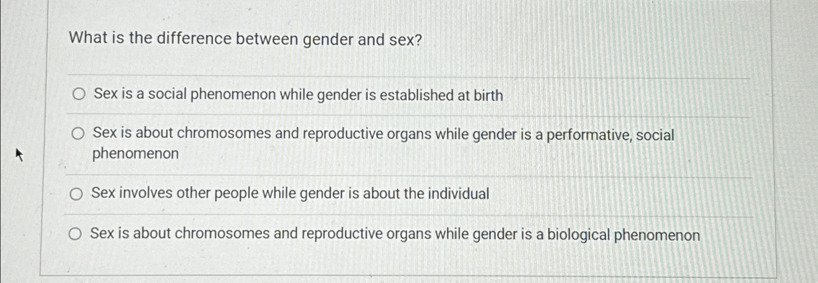 Solved What Is The Difference Between Gender And Sex Sex Is Chegg