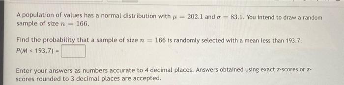 Solved A Population Of Values Has A Normal Distribution With Chegg