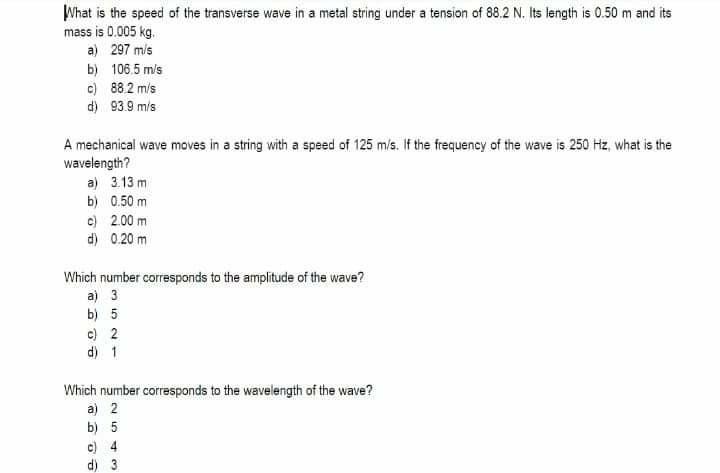 Solved What Is The Speed Of The Transverse Wave In A Metal Chegg