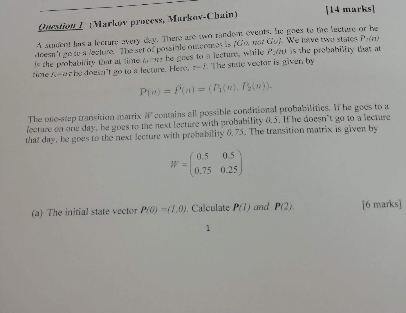 Solved Marks Question Markov Process Markov Chain Chegg