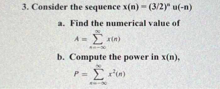 Solved Consider The Sequence X N Nu N A Find The Chegg