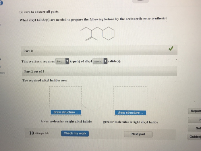 Solved Be Sure To Answer All Parts What Alkyl Halide S Are Chegg