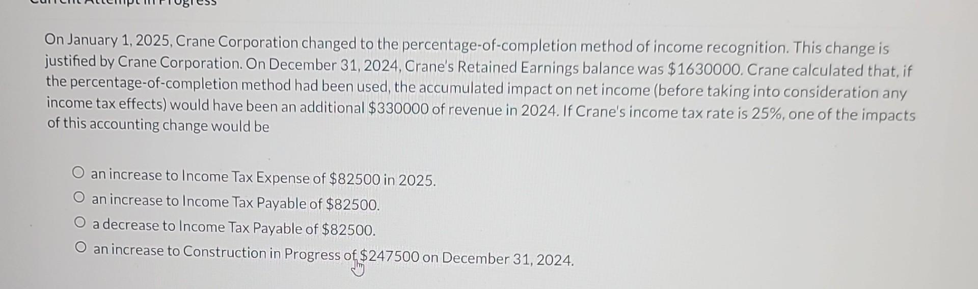 Solved On January 1 2025 Crane Corporation Changed