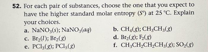 Solved 52 For Each Pair Of Substances Choose The One That Chegg