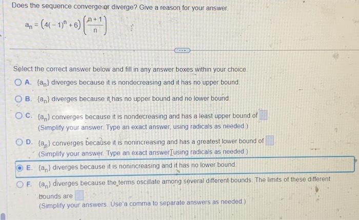 Solved Does The Sequence Converge Or Diverge Give A Reason Chegg