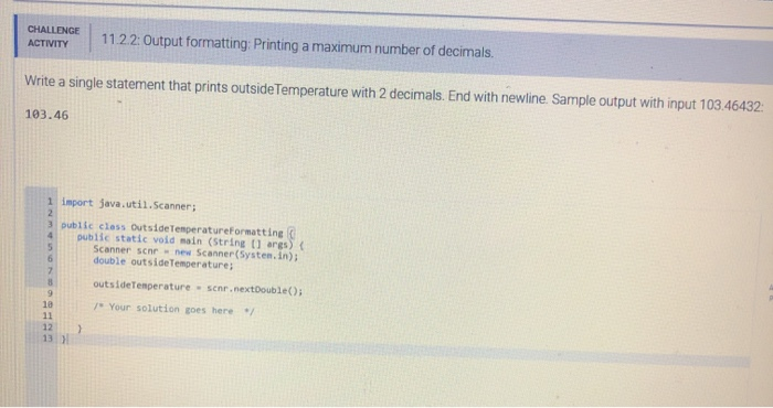 Solved Challenge Activity Output Formatting Printing Chegg