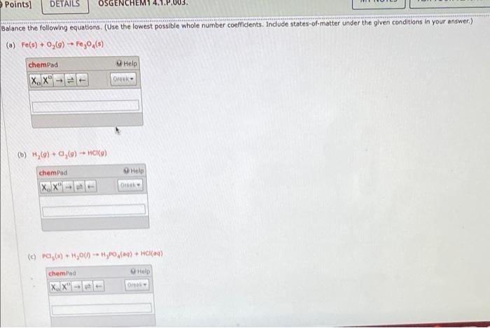 Solved Points Details Osgenchem Balance The Following Chegg