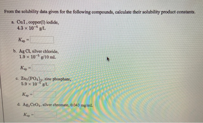 Solved From The Solubility Data Given For The Following Chegg