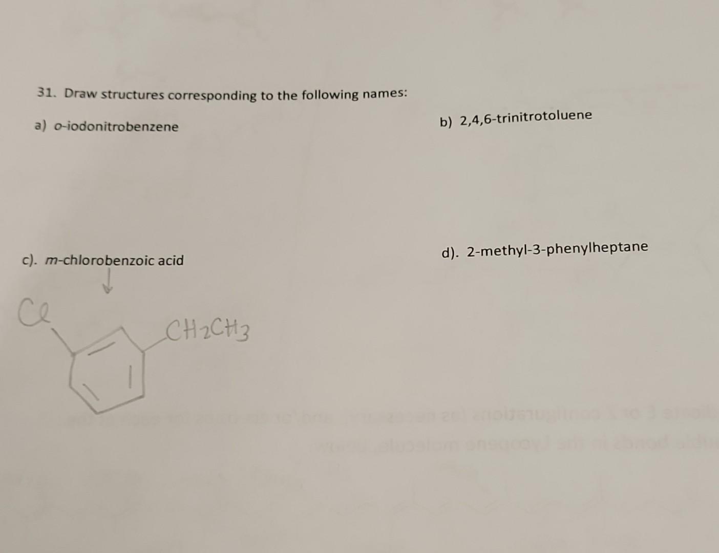 Solved C M Chlorobenzoic Acid D 2 Methyl 3 Phenylheptane Chegg