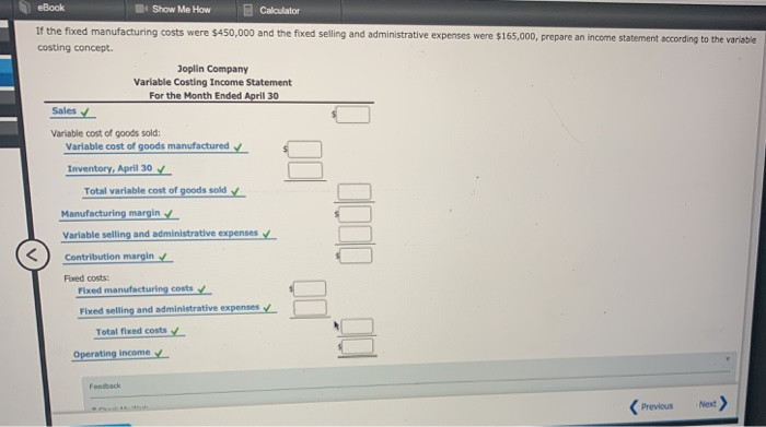 Solved Show Me How Calculator Variable Costing Income Chegg