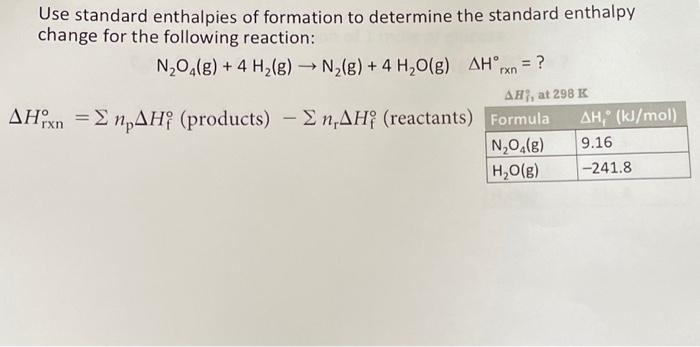 Solved Use Standard Enthalpies Of Formation To Determine The Chegg