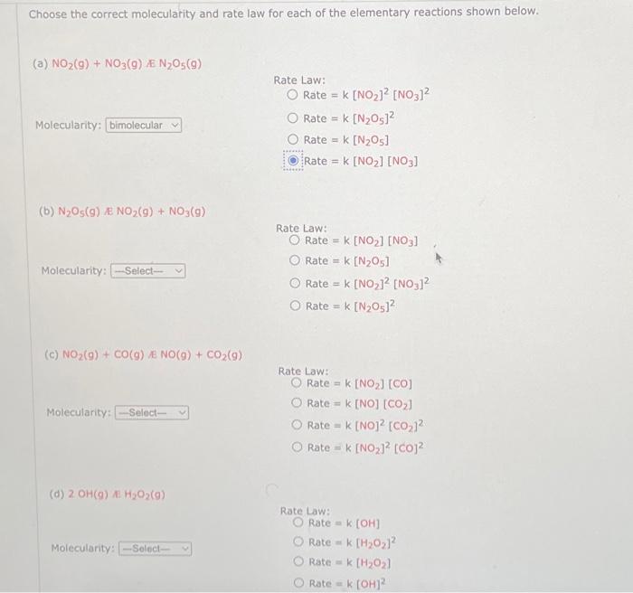 Solved Choose The Correct Molecularity And Rate Law For Each Chegg