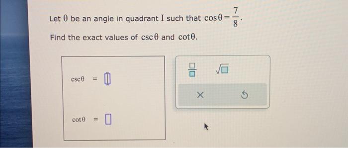 Solved Let Be An Angle In Quadrant I Such That Cos Chegg