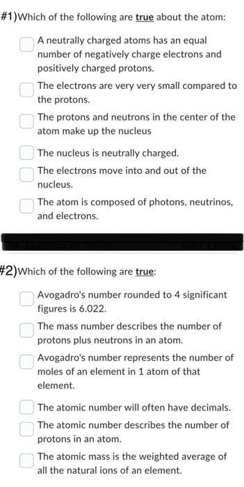 Solved Which Of The Following Are True About The Atom A Chegg