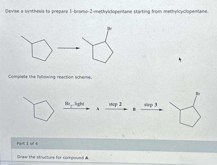 Solved Devise A Synthesis To Prepare Chegg