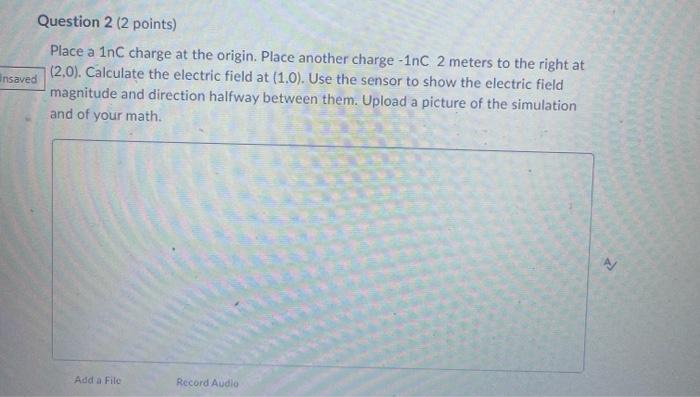 Solved Place A Nc Charge At The Origin Calculate The Chegg