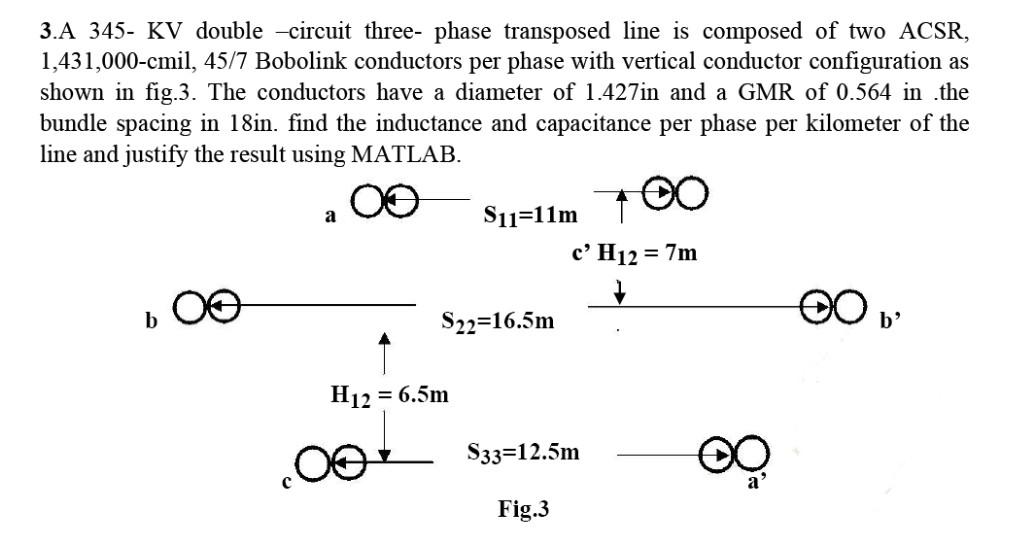 Solved A Kv Double Circuit Three Phase Transposed Chegg