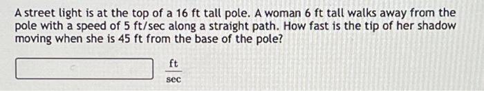 Solved A Street Light Is At The Top Of A Ft Tall Pole A Chegg