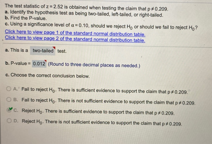 Solved The Test Statistic Of Z 2 52 Is Obtained When Chegg