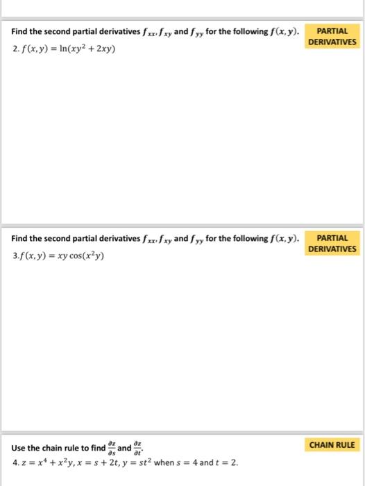 Solved Find The Second Partial Derivatives Fxx Fxy And Fyy Chegg