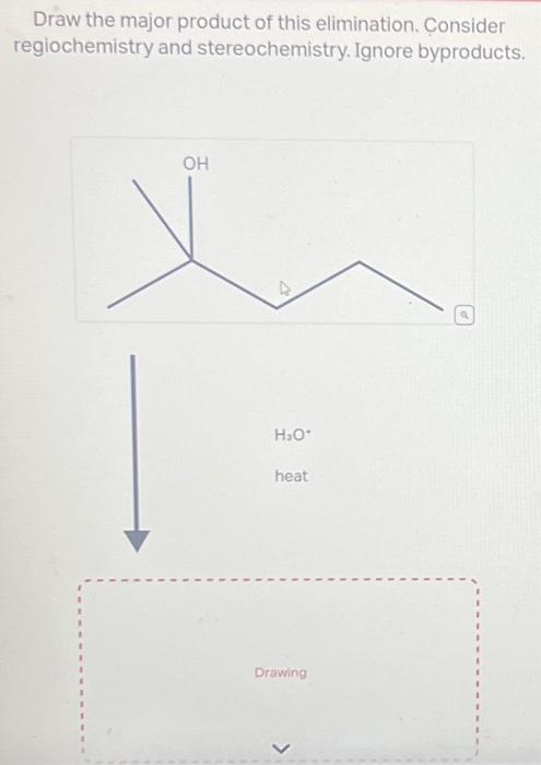 Solved Draw The Major Product Of This Elimination Consider Chegg