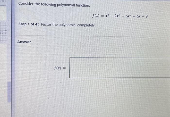 Solved Consider The Following Polynomial Function Chegg