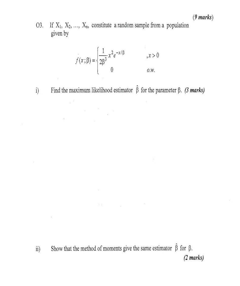 Solved 03 If X₁ X2 Xn constitute a random sample Chegg