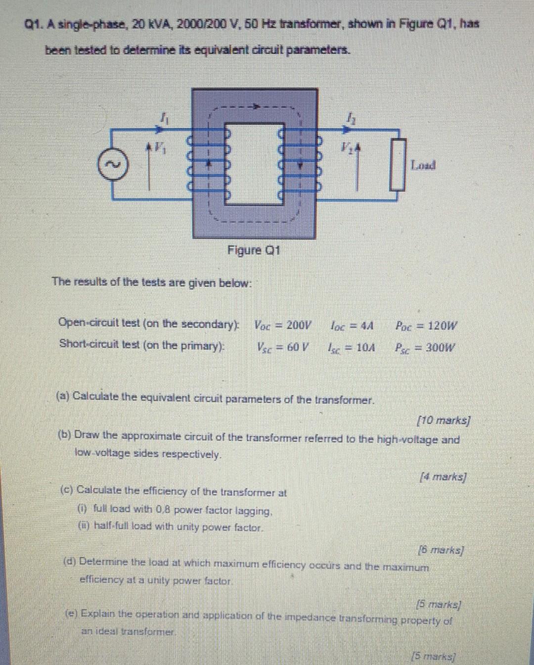 Solved Q1 A Single Phase 20 KVA 2000 200 V 50 Hz Chegg