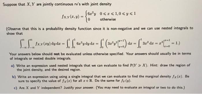 Solved Suppose That X Y Are Jointly Continuous Rv S With Chegg